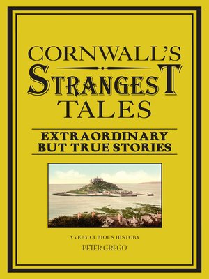 cover image of Cornwall's Strangest Tales
